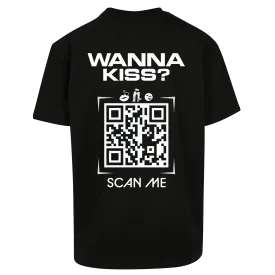 Oversize Shirt WANNA KISS ? Your Design