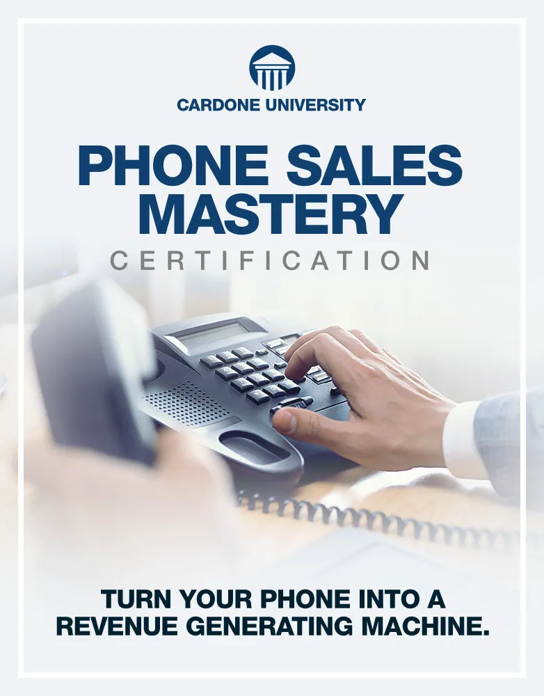 Phone Sales Mastery Certification